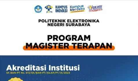 JALUR REGULER Informasi Penerimaan Mahasiswa Baru Magister Terapan PENS Semester Gasal 2024,2025 Gelombang 3